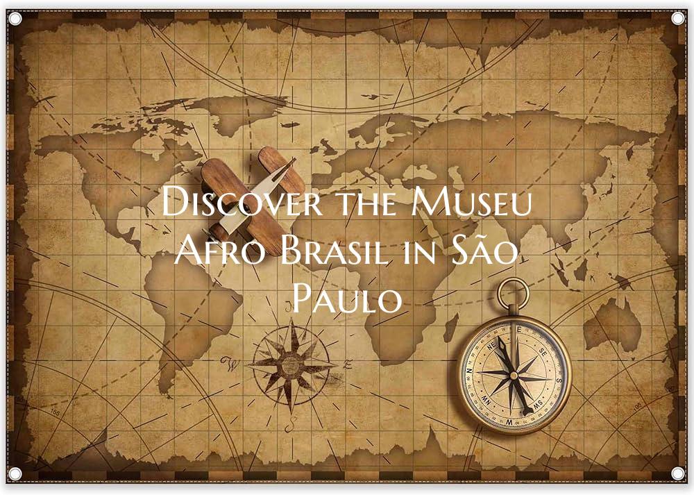 Discover the Museu Afro Brasil in São Paulo