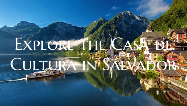 Explore the Casa de Cultura in Salvador